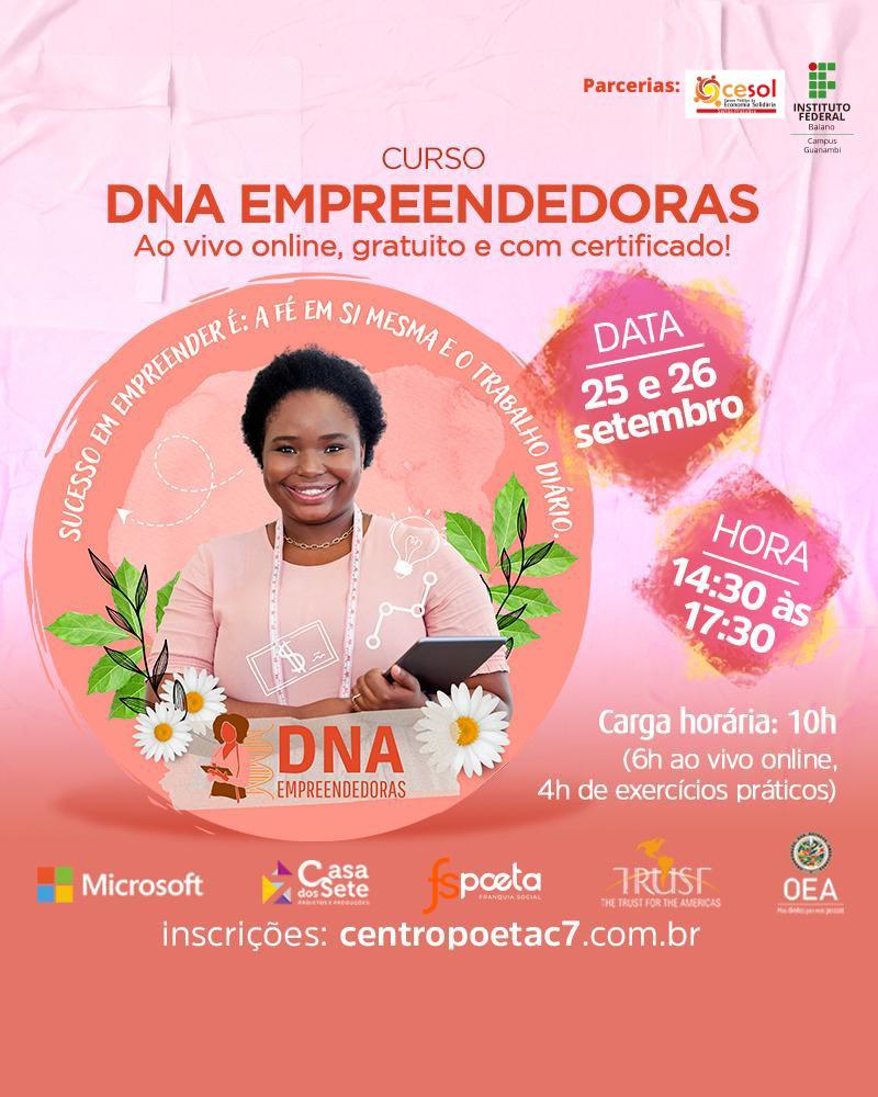 Esto abertas as inscries para o curso DNA Empreendedoras 